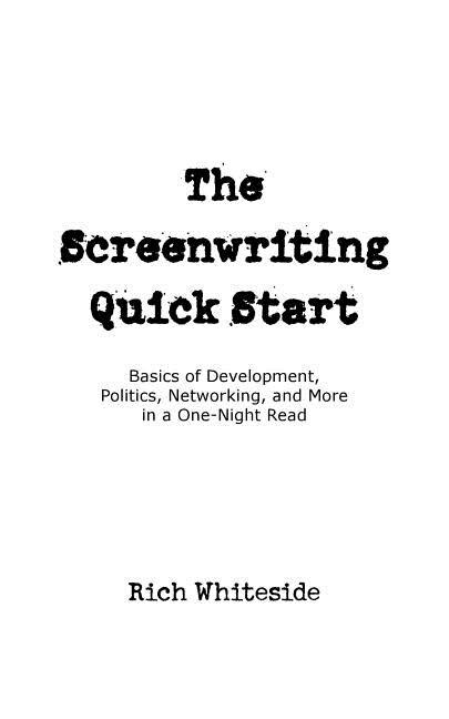 Front cover_The Screenwriting Quick Start