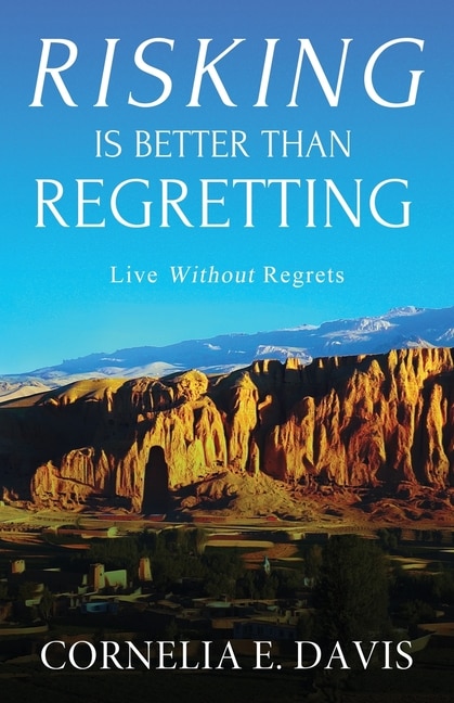 Front cover_Risking Is Better Than Regretting