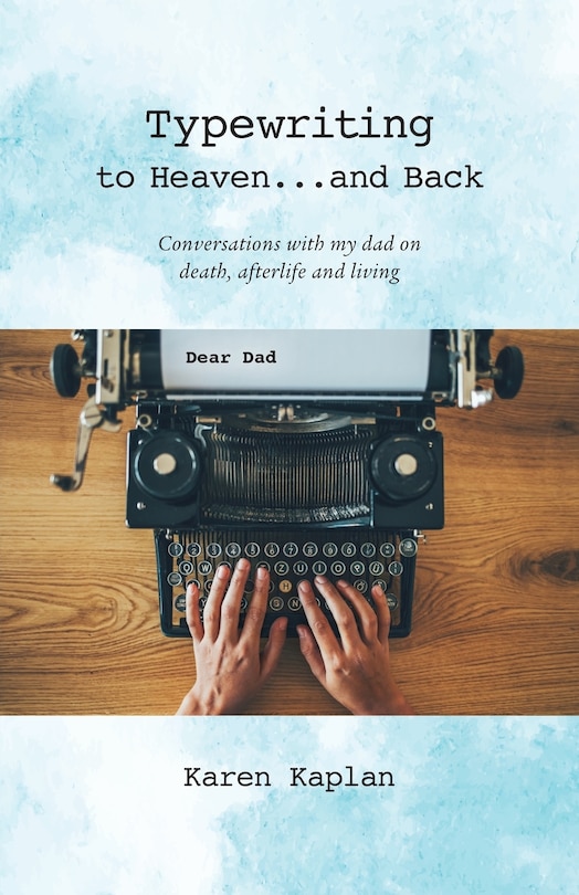 Couverture_Typewriting to Heaven...and Back