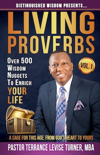 Front cover_Distinguished Wisdom Presents . . . Living Proverbs-Vol.1