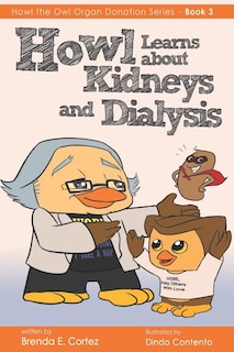 Front cover_Howl Learns About Kidneys And Dialysis
