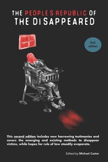 Front cover_The People's Republic of the Disappeared (2nd edition)
