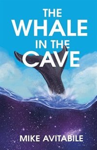 Front cover_The Whale in the Cave