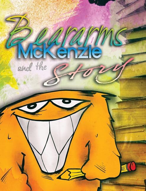 Front cover_Beararms McKenzie and the Story