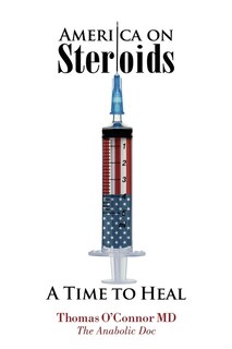 Front cover_America on Steroids