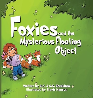 Front cover_Foxies and the Mysterious Floating Object