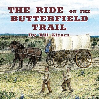 Front cover_The Ride on the Butterfield Trail