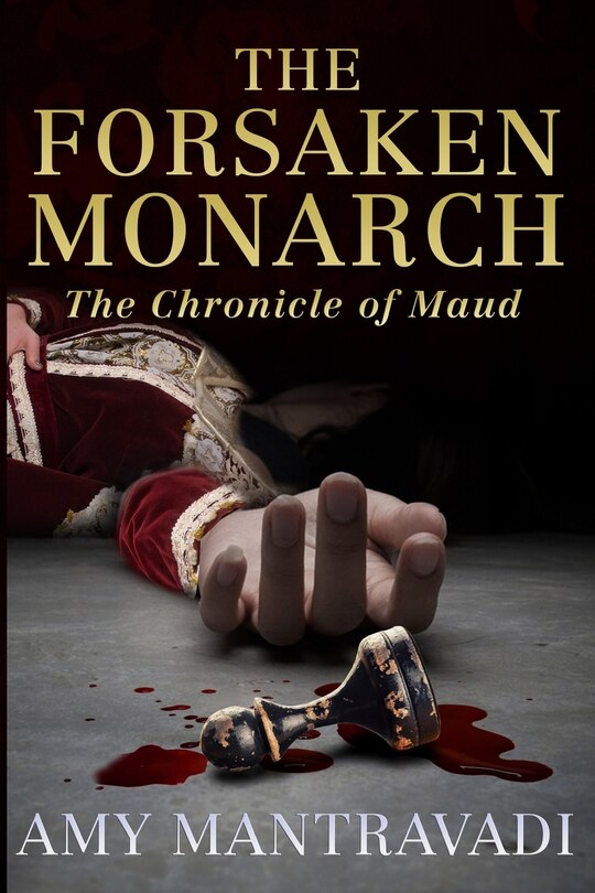 Front cover_The Forsaken Monarch