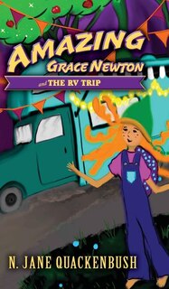 Front cover_Amazing Grace Newton and The RV Trip