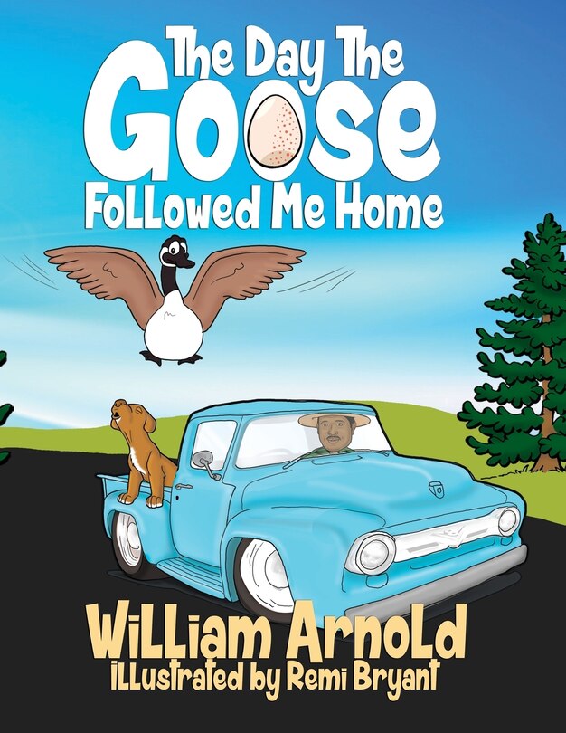 Front cover_The Day The Goose Followed Me Home