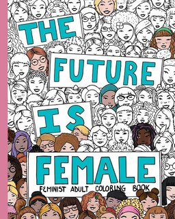 Front cover_The Future Is Female