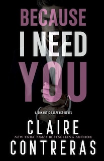 Front cover_Because I Need You
