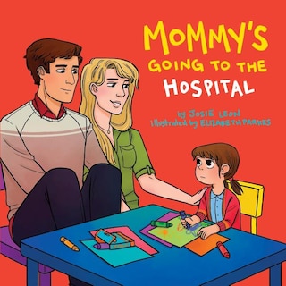 Front cover_Mommy's Going to the Hospital