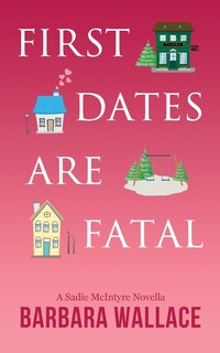 Front cover_First Dates Are Fatal