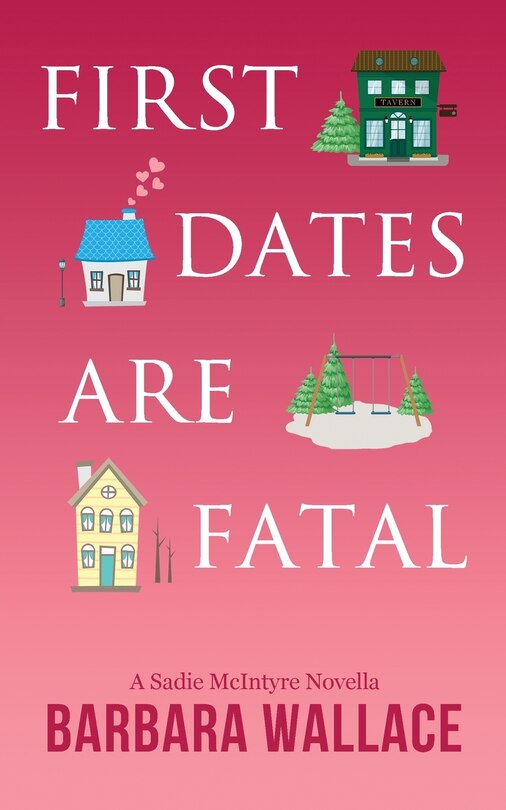 Front cover_First Dates Are Fatal
