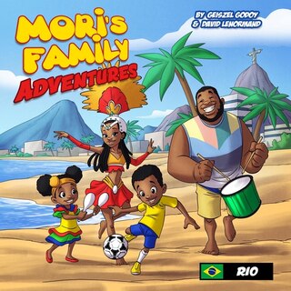 Front cover_Mori's Family Adventures, Rio