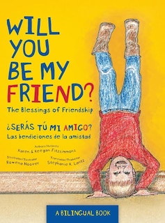 Front cover_Will You Be My Friend?/¿Serás tú mi amigo?