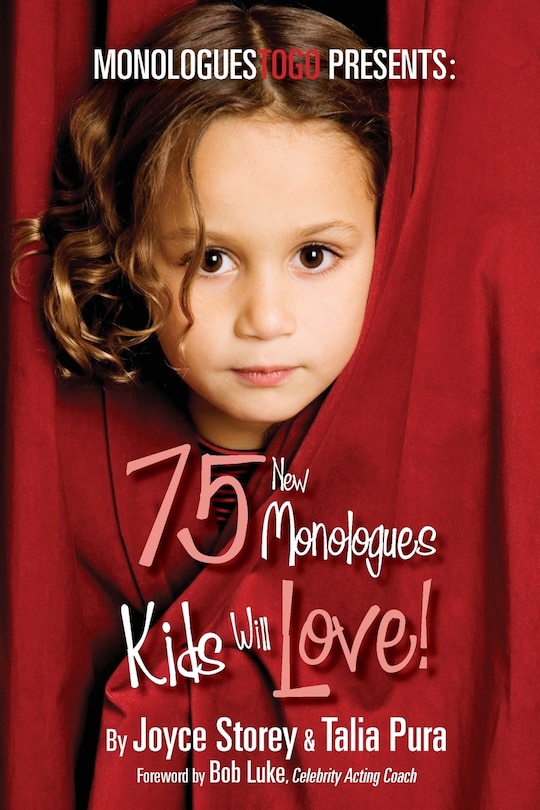 75 New Monologues Kids Will Love!