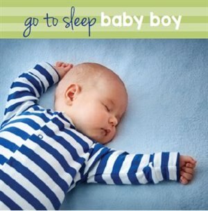 Front cover_GO TO SLEEP BABY BOY