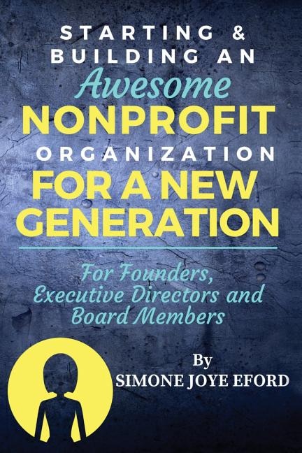 Front cover_Starting & Building An Awesome Nonprofit For A New Generation