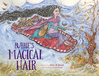 Bubbie's Magical Hair