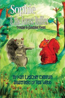 Front cover_Sophie & The Forest Bullies