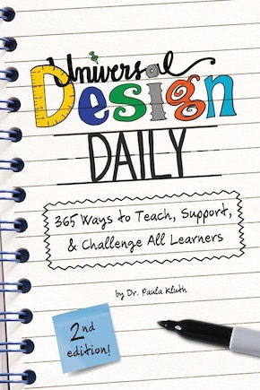 Universal Design Daily: 365 Ways to Teach, Support, & Challenge All Learners