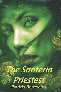 Front cover_The Santeria Priestess