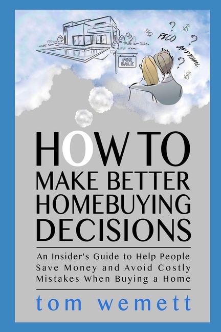 Couverture_How to Make Better Homebuying Decisions