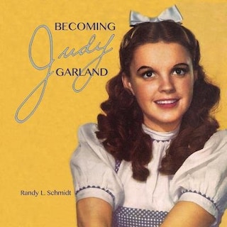 Front cover_Becoming Judy Garland