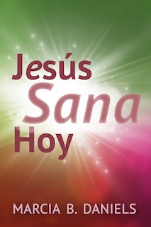 Front cover_Jesús sana hoy