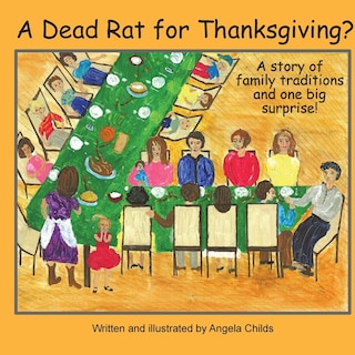 Front cover_A Dead Rat for Thanksgiving?