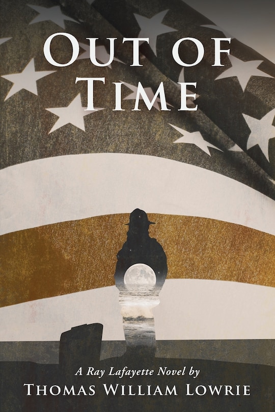 Front cover_Out of Time (a Ray Lafayette Novel)