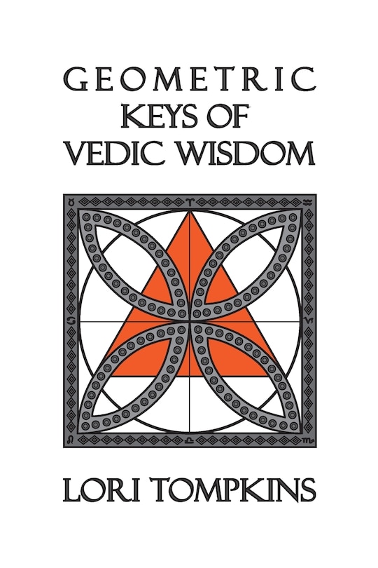 Front cover_Geometric Keys Of Vedic Wisdom