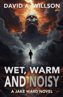 Front cover_Wet, Warm and Noisy