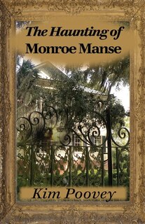 Couverture_The Haunting of Monroe Manse