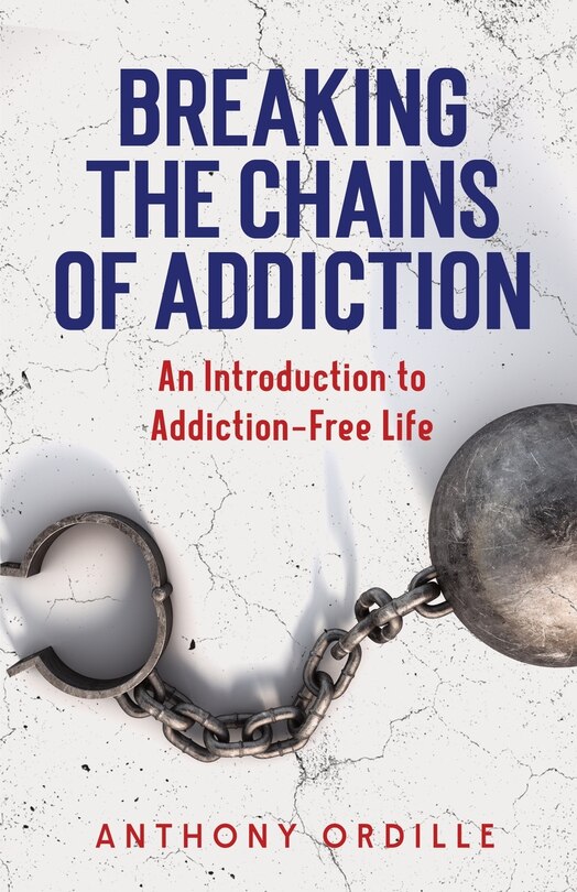 Front cover_Breaking the Chains of Addiction