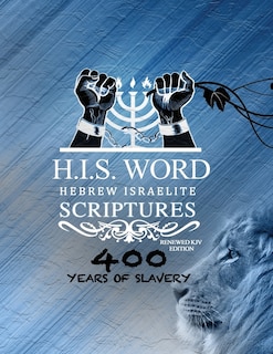 Couverture_XPRESS HEBREW ISRAELITE SCRIPTURES - 400 YEARS OF SLAVERY EDITION