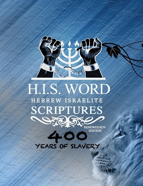 Couverture_XPRESS HEBREW ISRAELITE SCRIPTURES - 400 YEARS OF SLAVERY EDITION