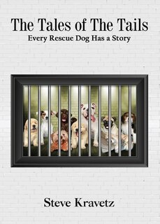 Couverture_The Tales of The Tails/ Every Rescue Dog Has a Story