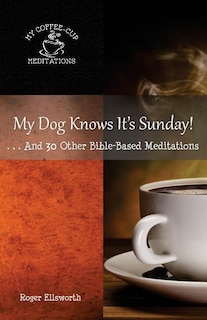 Front cover_My Dog Knows It's Sunday