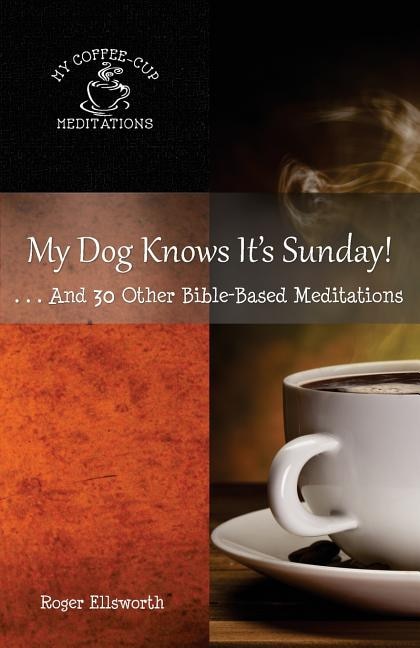 Front cover_My Dog Knows It's Sunday