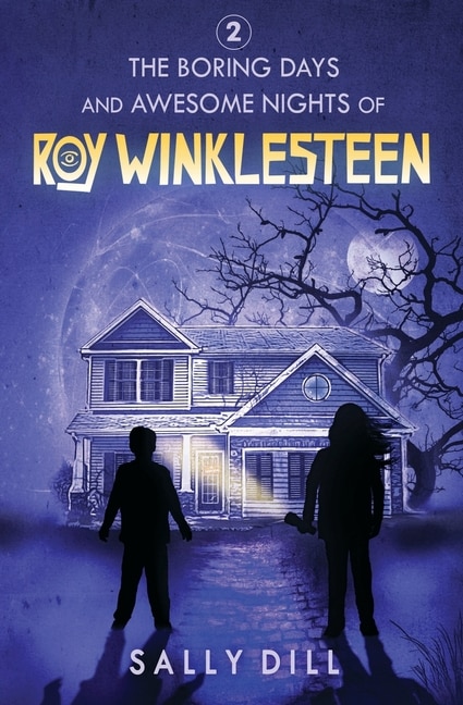 Couverture_The Boring Days And Awesome Nights Of Roy Winklesteen - Adventure 2