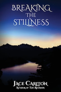 Front cover_Breaking the Stillness