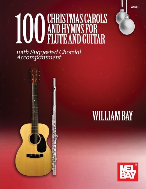 Couverture_100 Christmas Carols and Hymns for Flute and Guitar