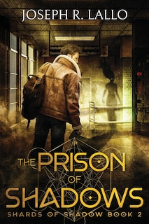 Front cover_The Prison Of Shadows