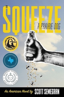 Couverture_To Squeeze a Prairie Dog