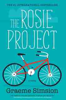 The Rosie Project: Autographed Edition by Graeme Simsion