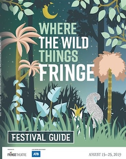 Edmonton Fringe Festival Guide