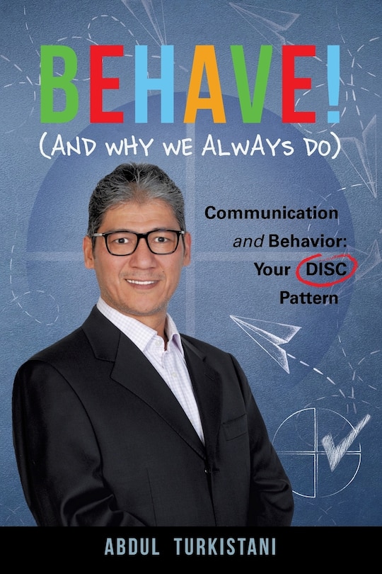 VERY BEST OF OLIVIA: Communication and Behavior: Your DISC Pattern